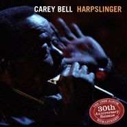 Carey Bell, Harpslinger [30th Anniversary Reissue] (CD)