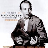 Bing Crosby, Radio Broadcasts 1938-1946 (CD)
