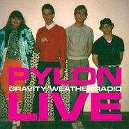 Pylon, Gravity / Weather Radio (7")