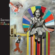 The Honeydogs, Love & Cannibalism (LP)