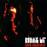 The Make-Up, Save Yourself (LP)