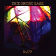 The Ghost Ease, RAW (CD)