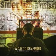 A Day To Remember, And Their Name Was Treason (CD)