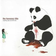 The Honorary Title, Anything Else But The Truth (LP)