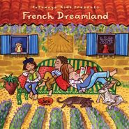 Various Artists, Putumayo Kids Presents French Dreamland (CD)