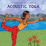 Various Artists, Putumayo Presents Acoustic Yoga (CD)