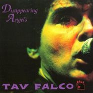 Tav Falco, Disappearing Angels (10")