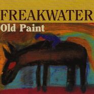 Freakwater, Old Paint (CD)