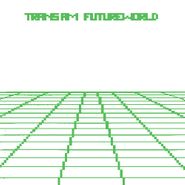 Trans Am, Futureworld (LP)