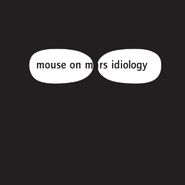 Mouse On Mars, Idiology (LP)