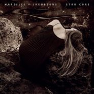 Marielle Jakobsons, Star Core (CD)
