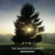 The Dangerous Summer, Reach For The Sun (CD)