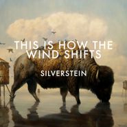 Silverstein, This Is How The Wind Shifts (LP)