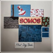 Somos, First Day Back (CD)