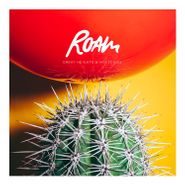Roam, Great Heights & Nosedives (LP)