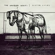 The Wonder Years, Sister Cities [Colored Vinyl] (LP)