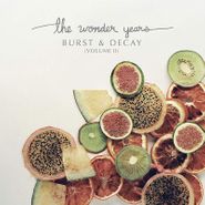 The Wonder Years, Burst & Decay Vol. 2 (LP)