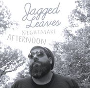 Jagged Leaves, Nightmare Afternoon (CD)