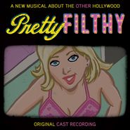 Michael Friedman, Pretty Filthy [OST] (CD)