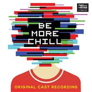 Cast Recording [Stage], Be More Chill [Original Cast Recording] (CD)