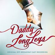 Original Broadway Cast, Daddy Long Legs [Original Off-Broadway Cast Recording] (CD)