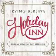 Irving Berlin, Holiday Inn [OST] (CD)