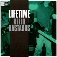 Lifetime, Hello Bastards (CD)