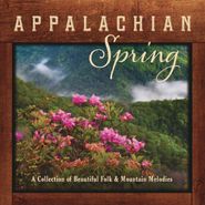 Pete Huttlinger, Appalachian Spring: A Collection Of Beautiful Folk And Mountain Melodies (CD)