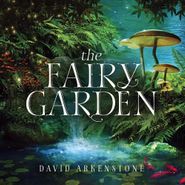David Arkenstone, The Fairy Garden (CD)