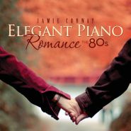 Jamie Conway, Elegant Piano Romance: The 80s (CD)