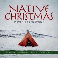 David Arkenstone, Native Christmas (CD)