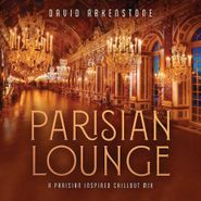 David Arkenstone, Parisian Lounge (CD)