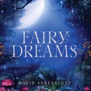 David Arkenstone, Fairy Dreams (CD)