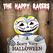 The Happy Racers, A Very Scary Halloween (CD)