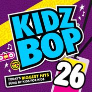 Kidz Bop Kids, Kidz Bop 26 (CD)