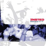 Insted, Proud Youth: 1986-1991 [Record Store Day] (LP)