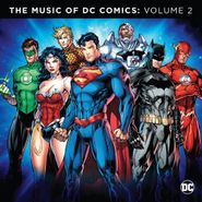 Various Artists, The Music Of DC Comics: Volume 2 (CD)