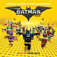 Lorne Balfe, The Lego Batman Movie [OST] (CD)