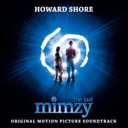 Howard Shore, The Last Mimzy [Score] (CD)