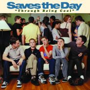 Saves The Day, Through Being Cool [Remastered 180 Gram Vinyl] (LP)