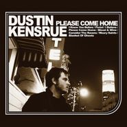 Dustin Kensrue, Please Come Home [Pink Vinyl] (LP)