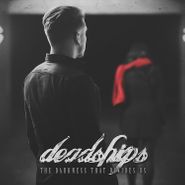 Deadships, The Darkness That Divides Us (CD)