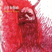 Left Behind, Blessed By The Burn (LP)