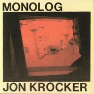Jon Krocker, Monolog (LP)