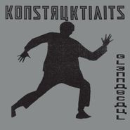 Konstruktivists, Glennascaul [Expanded Edition] (LP)