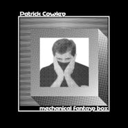 Patrick Cowley, Mechanical Fantasy Box (CD)