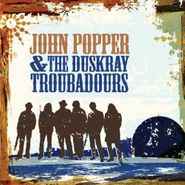 John Popper & The Duskray Troubadours, John Popper & The Duskray Troubadours (CD)