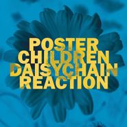 Poster Children, Daisychain Reaction [25th Anniversary Edition] (LP)