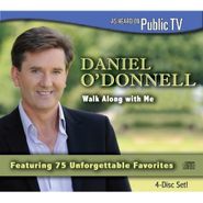 Daniel O'Donnell, Walk Along With Me (CD)