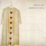Veruca Salt, American Thighs (CD)